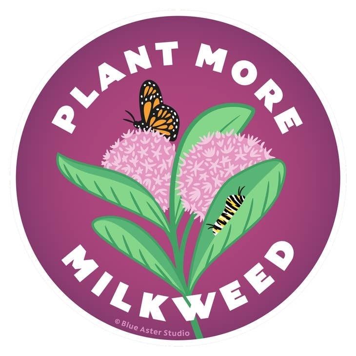 Plant More Milkweed Button