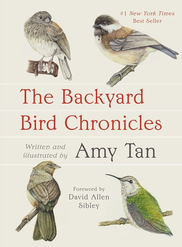 Book - The Backyard Bird Chronicles - Amy Tan