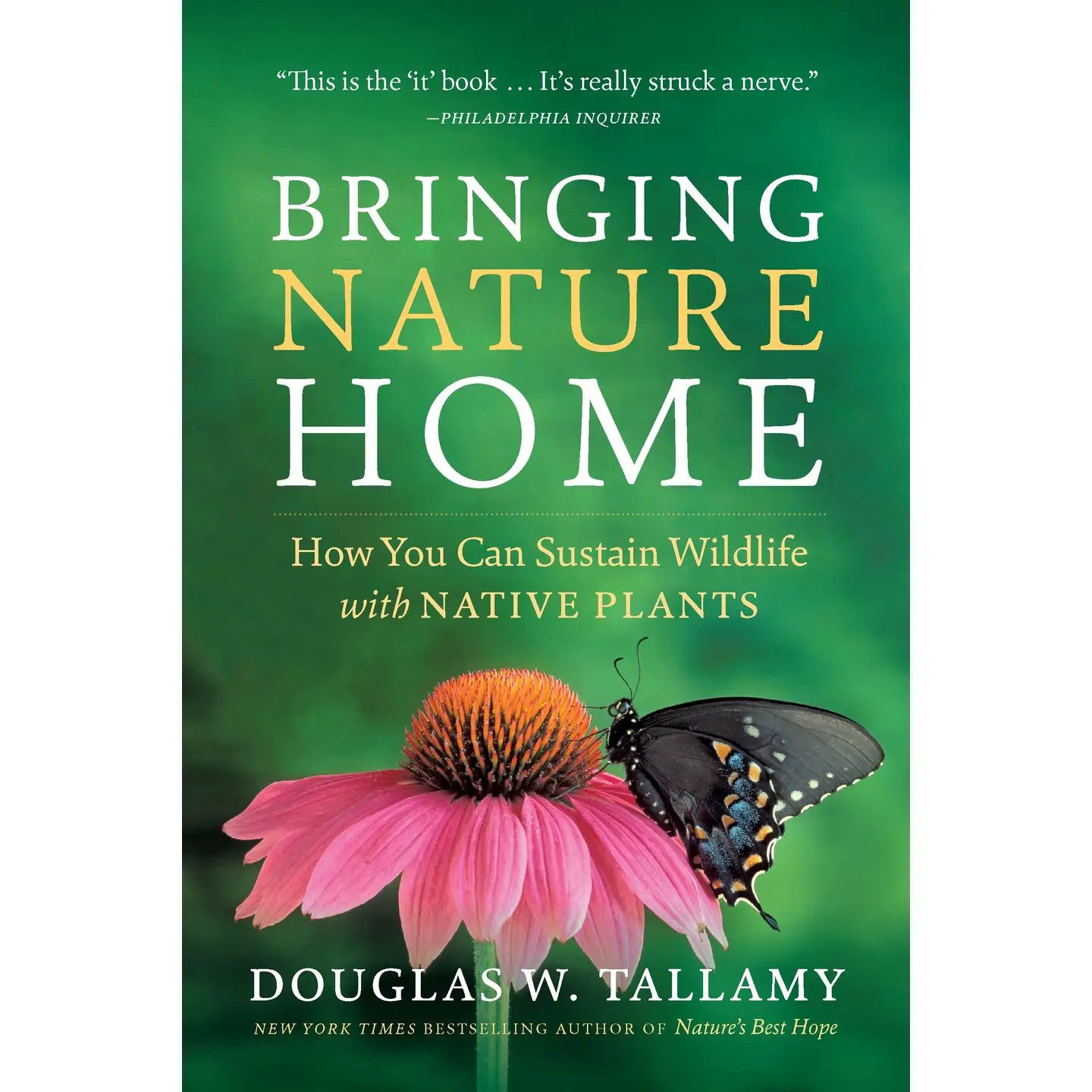 Bringing Nature Home - Doug Tallamy