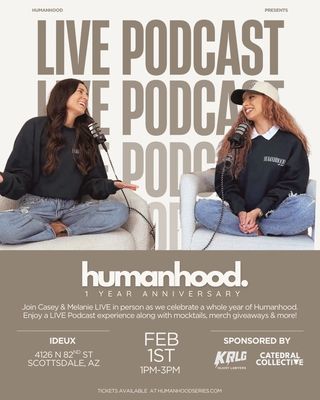 Humanhood LIVE Podcast!