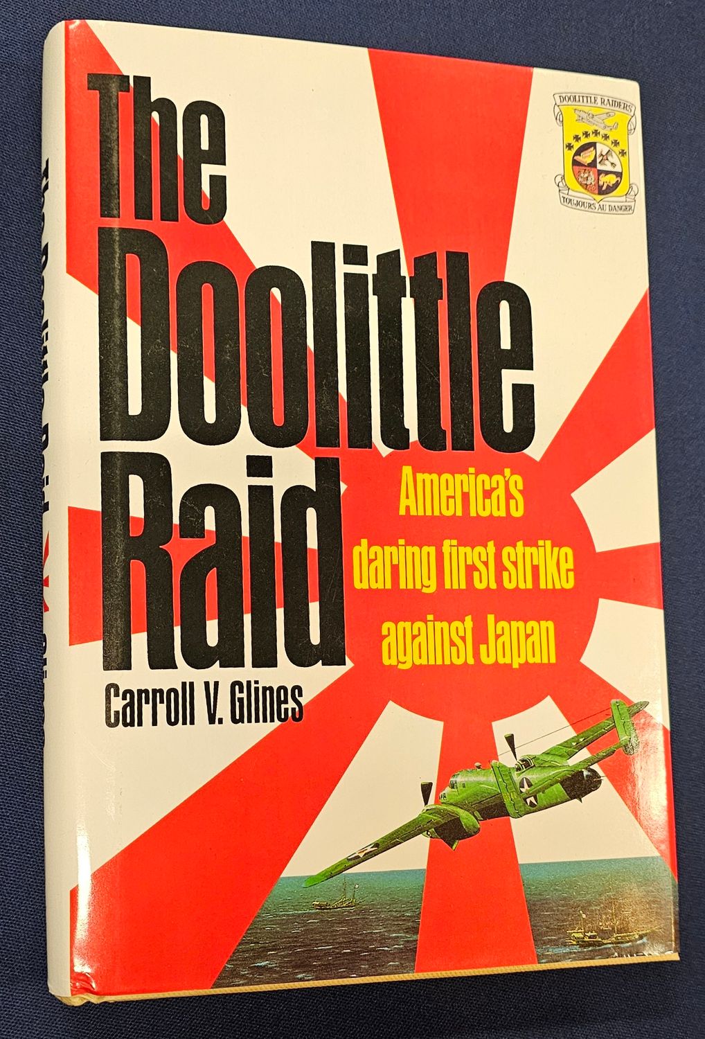 Book - The Doolittle Raid  - America's Daring First Strike