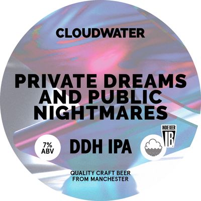 Private Dreams And Public Nightmares - DDH IPA, 7%