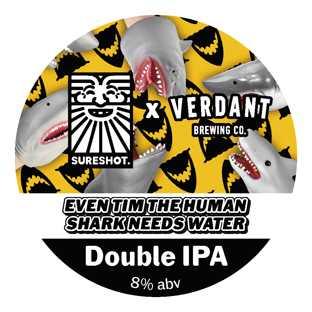 c Verdant Even Tim The Human Shark Needs Water - DIPA, 8%