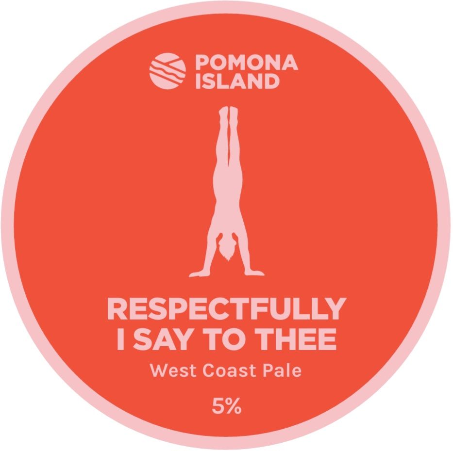 Respectfully I Say To Thee - WC Pale, 5%