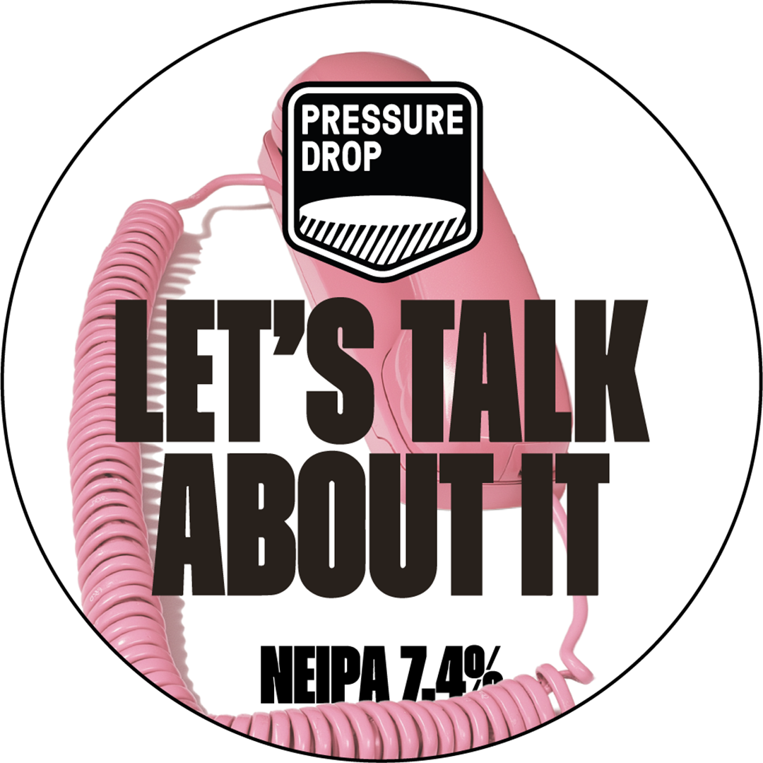 Let&#39;s Talk About It - NEIPA, 7.4%