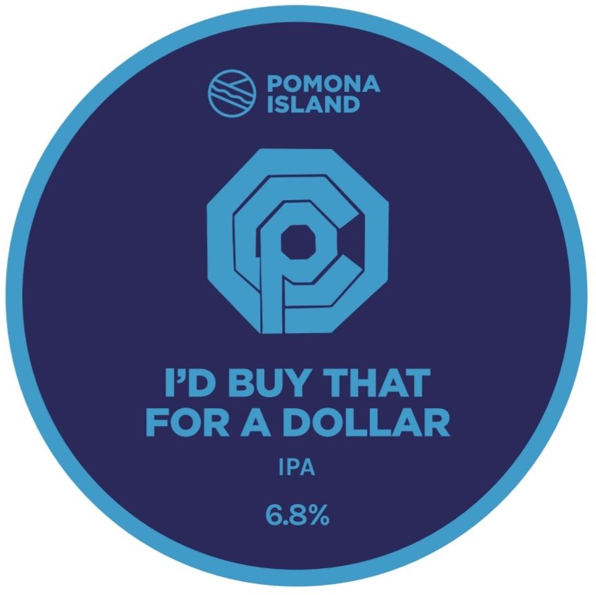 I'd Buy That For A Dollar - IPA, 6.8%