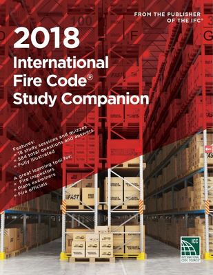 2018 International Fire Code (IFC) Study Companion