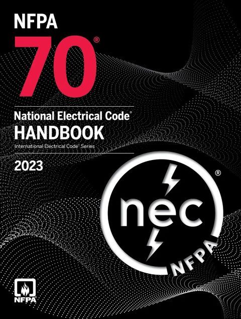 NFPA 70: National Electrical Code (NEC) Handbook, 2023 Edition