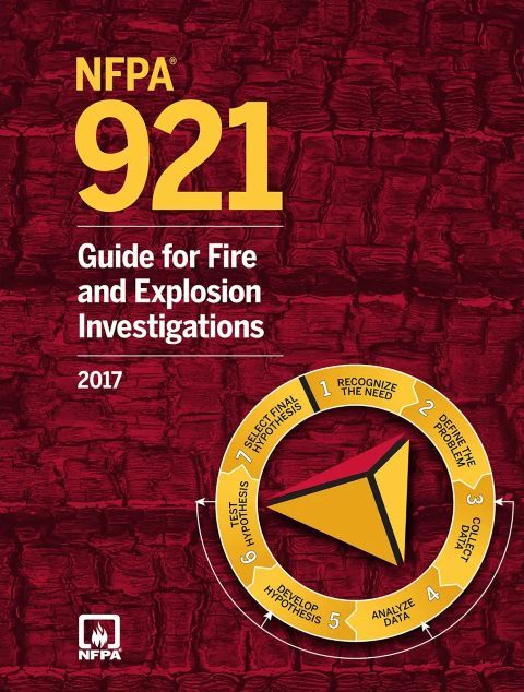 NFPA 921: Guide for Fire and Explosion Investigations, 2017 Edition