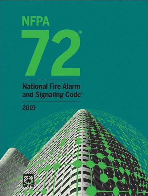 NFPA 72: National Fire Alarm and Signaling Code, 2019 Edition