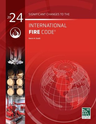 2024 Significant Changes to the International Fire Code (IFC)
