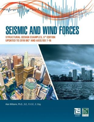 Seismic and Wind Forces: Structural Design Examples, 5th Edition
