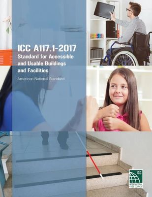 ICC A117.1-2017 Standard for Accessible and Usable Buildings and Facilities