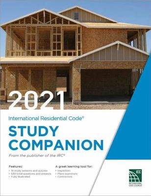 2021 International Residential Code (IRC) Study Companion