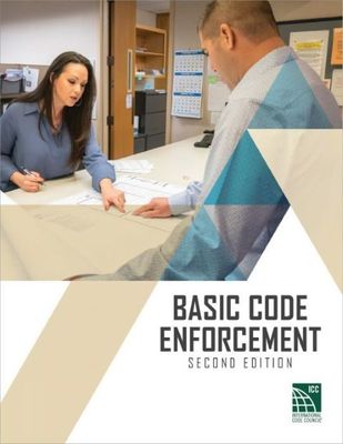 Basic Code Enforcement, 2018 Edition