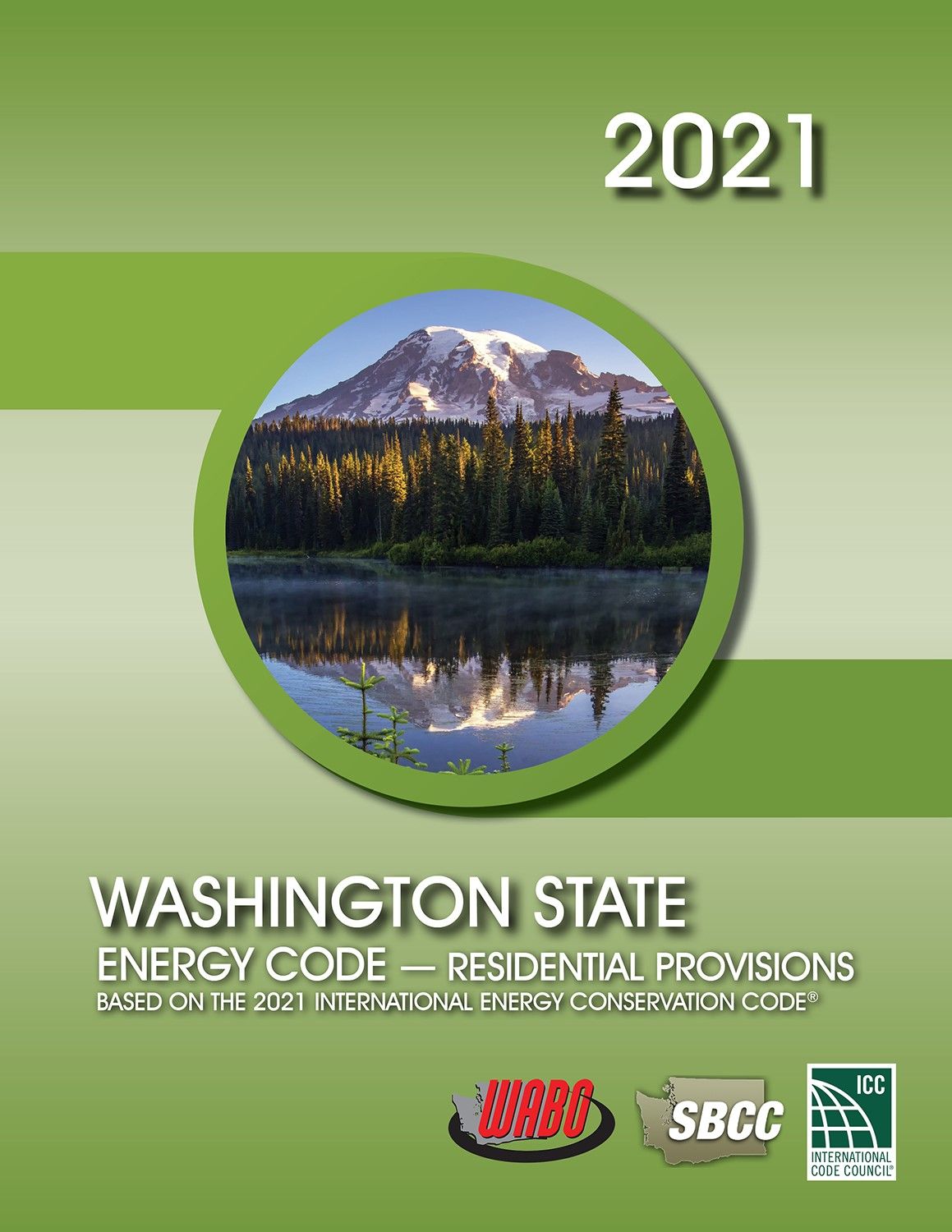 2021 Washington State Energy Code - Residential Provisions, Soft Cover