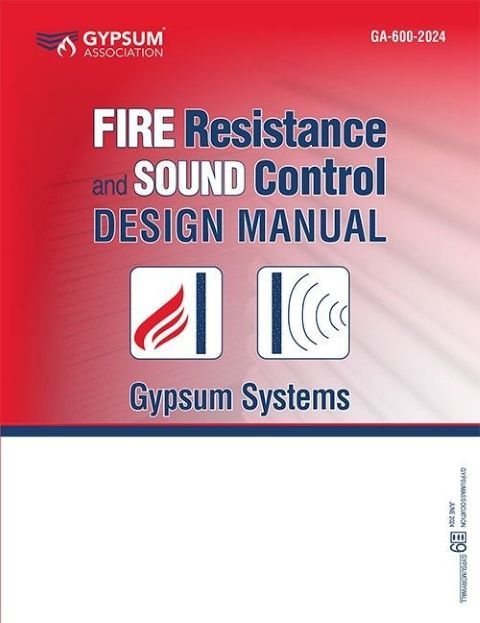 GA-600-2024 Fire Resistance and Sound Control Design Manual Gypsum Systems