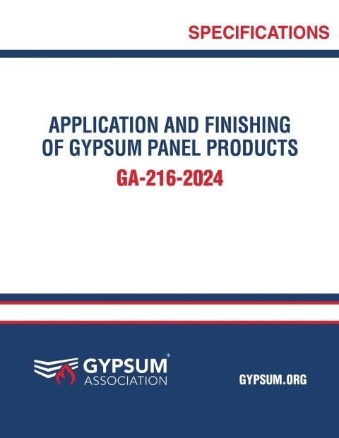 GA-216-2024 Application and Finishing of Gypsum Panel Products