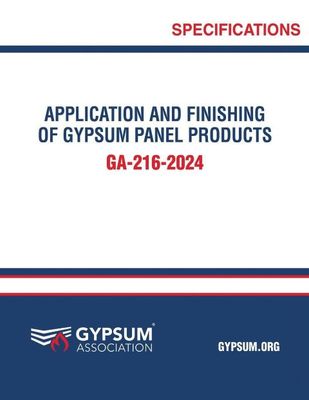 GA-216-2024 Application and Finishing of Gypsum Panel Products