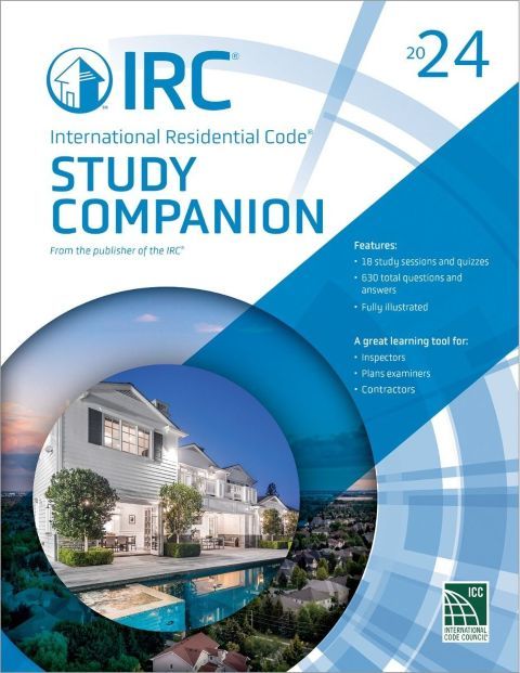2024 International Residential Code (IRC) Study Companion