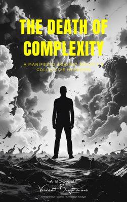 THE DEATH OF COMPLEXITY