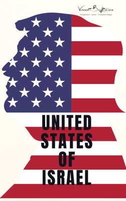 UNITED STATES OF ISRAEL, YOU&#39;VE BEEN LIVING AN ILLUSION FOR 200 YEARS.