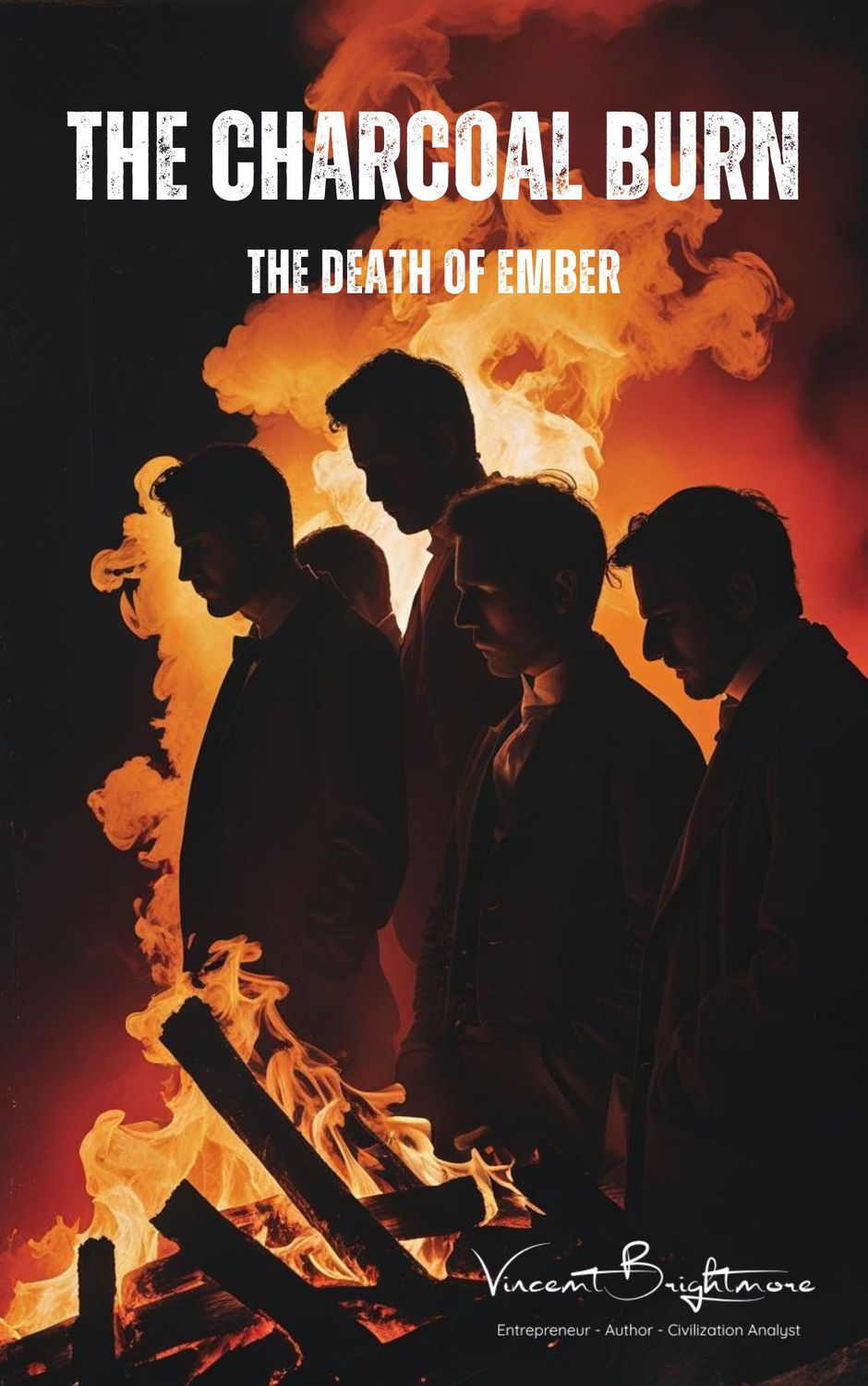 The Charcoal Burn - Death of the Ember
