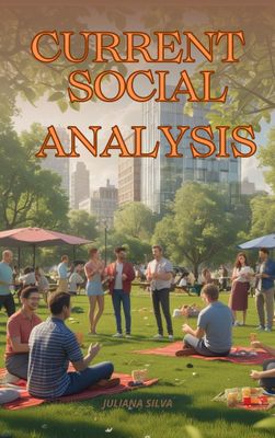 CURRENT SOCIAL ANALYSIS