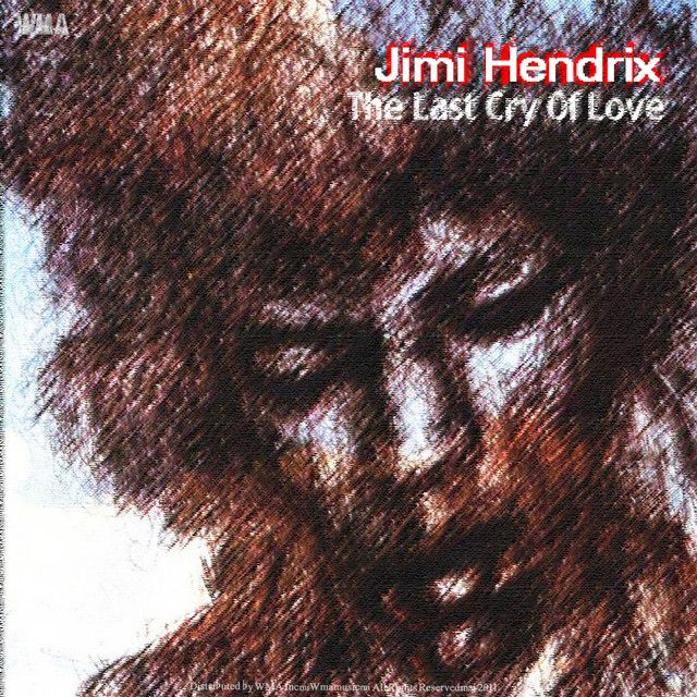 Jimi Hendrix - The Cry Of Love