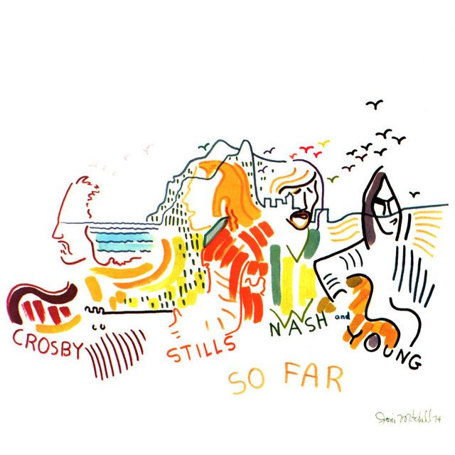 Crosby, Stills, Nash &amp; Young - So Far