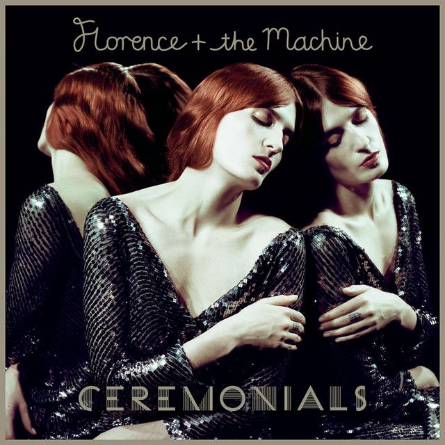 Florence &amp; the Machine - Ceremonials