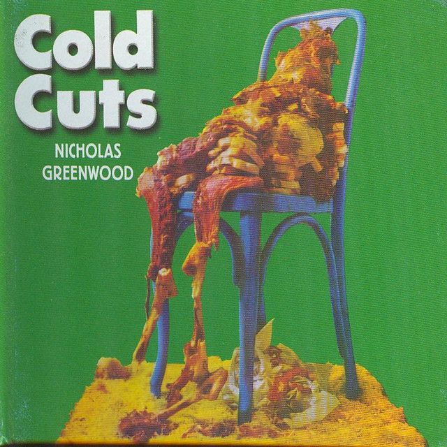Nicholas Greenwood - Cold Cuts