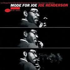 Joe Henderson - Mode For Joe