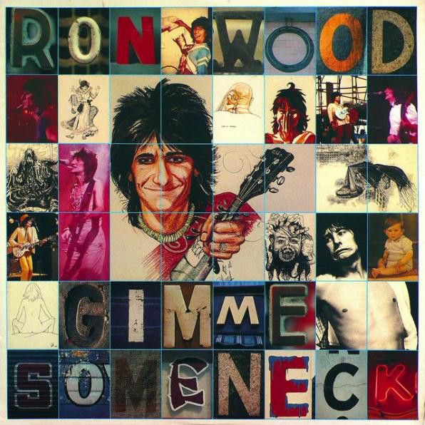 Ron Wood - Gimme Some Neck
