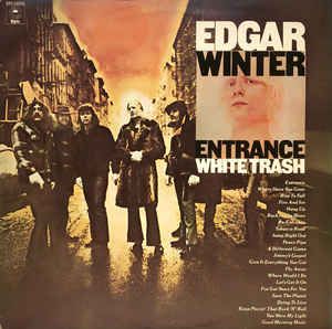 Edgar Winter - S/T &amp; White Trash (2LP) - Sealed