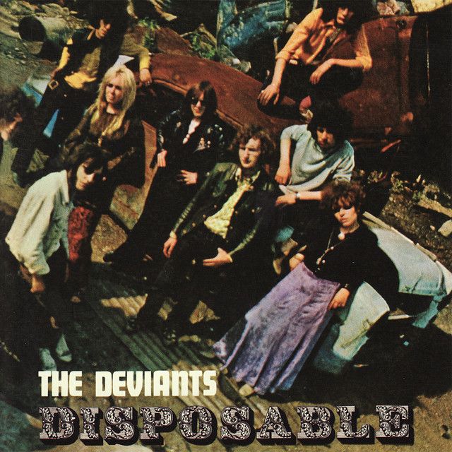 The Deviants - Disposable