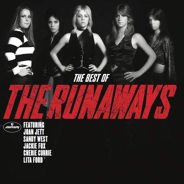 The Runaways -  The Best Of The Runaways