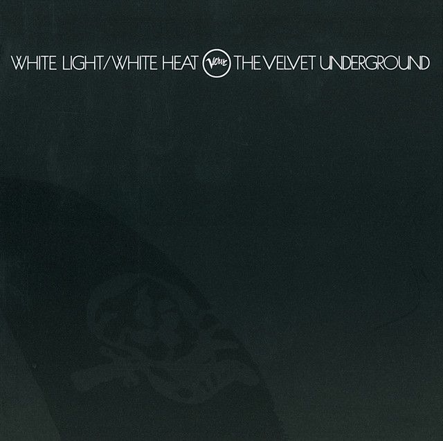 The Velvet Underground - White Light/White Heat