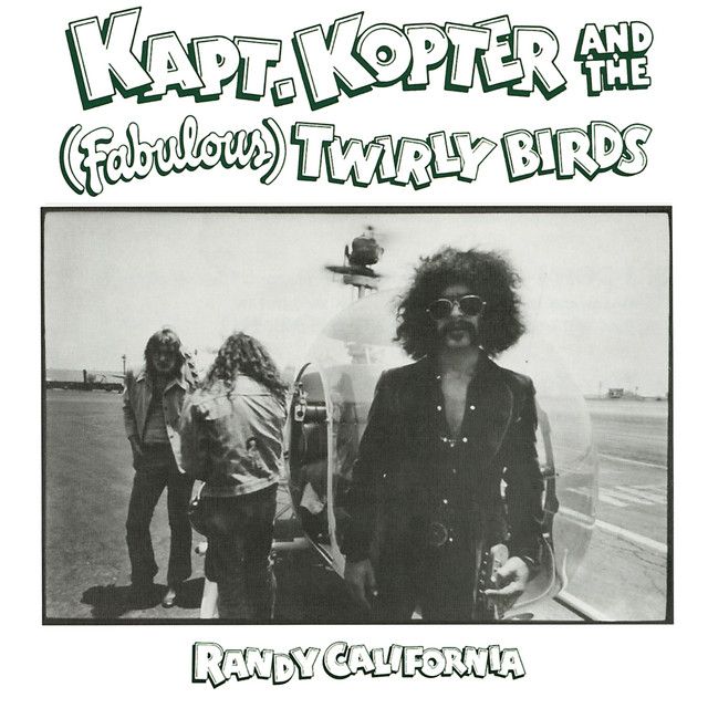 Randy California - Kapt.Kopter