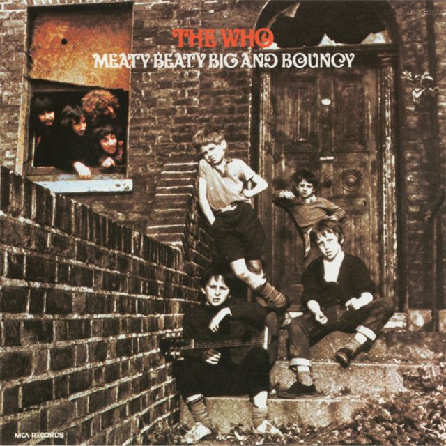 The Who - Meaty Beaty Big and Bouncy (US Import)