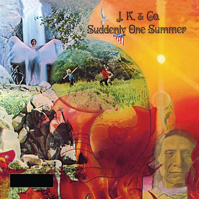 J.K. &amp; Co. - Suddenly One Summer