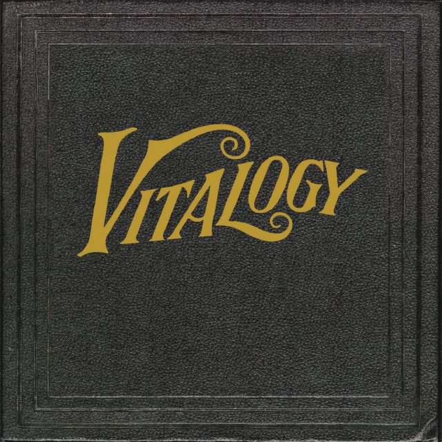 Pearl Jam - Vitalogy