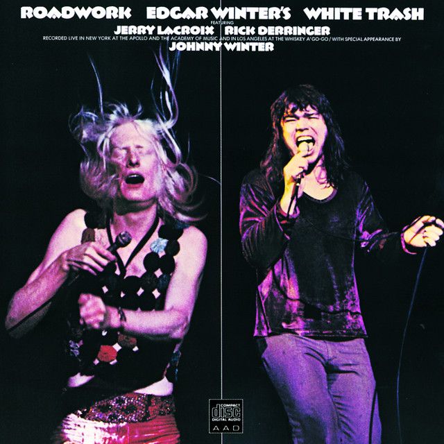 Edgar Winter&#39;s White Trash - Roadwork