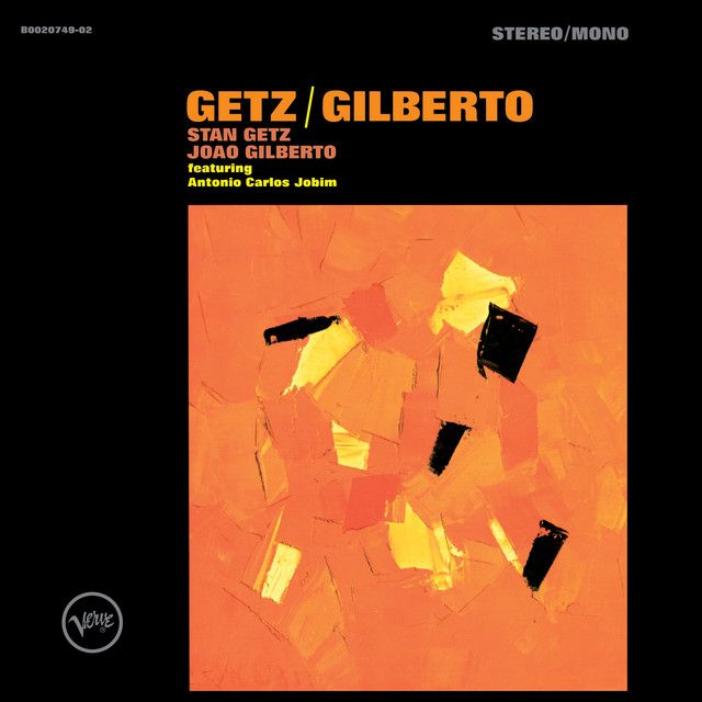 Stan Getz - Getz/ Gilberto (Gatefold)