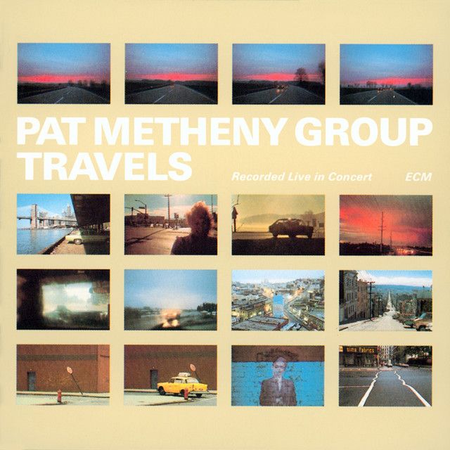 Pat Metheny - Travels