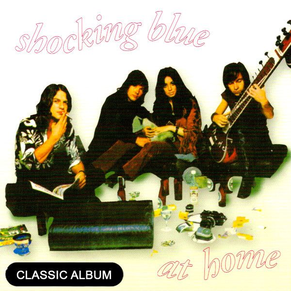 Shocking Blue - At Home