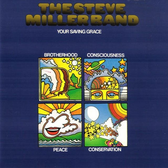 Steve Miller Band - Your Saving Grace