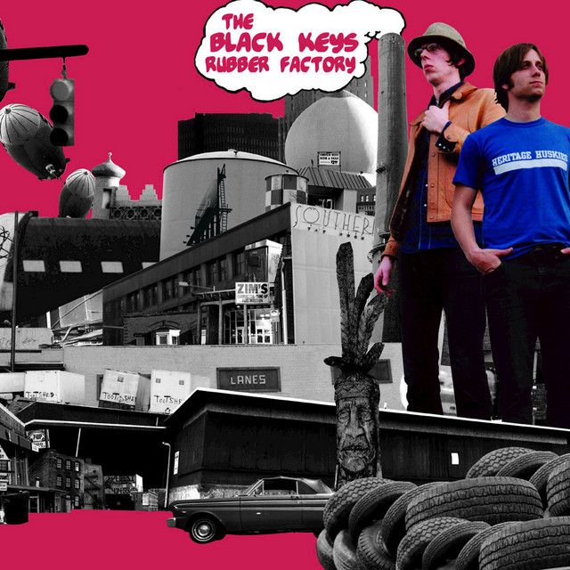 The Black Keys - Rubber Factory