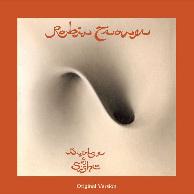 Robin Trower - Bridge of Sighs