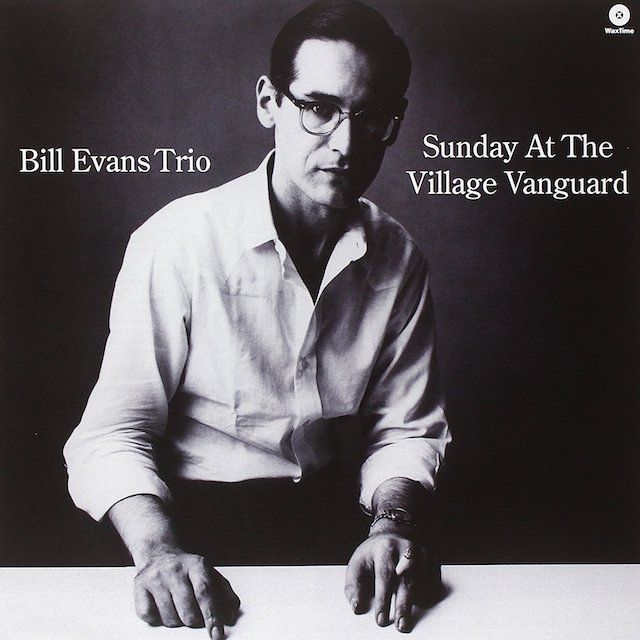 Bill Evans Trio - Sunday at the Village Vanguard
